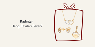 Kadınlar Hangi Takıları Sever?
